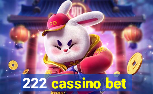 222 cassino bet